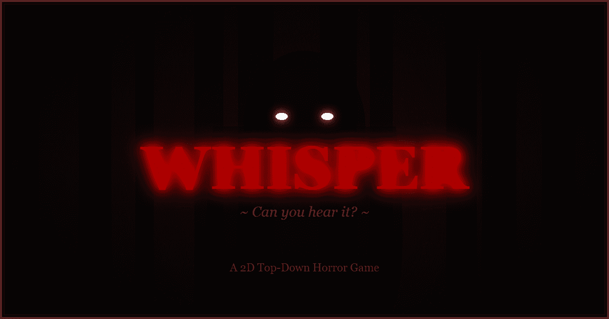 Whisper